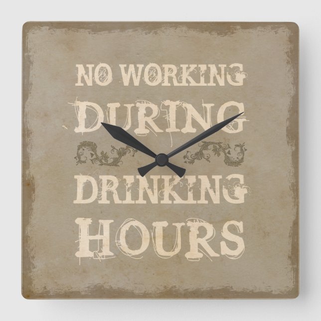No Working During Drinking Hours Wall Clock (Front)