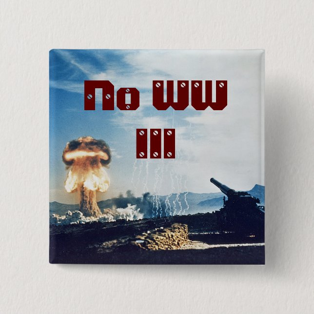 No World War III Button (Front)