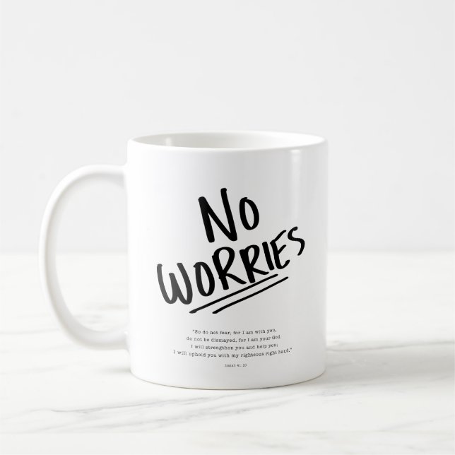 No Worries! Coffee Mug (Left)