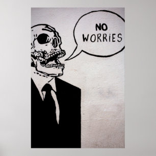 No Worries Poster