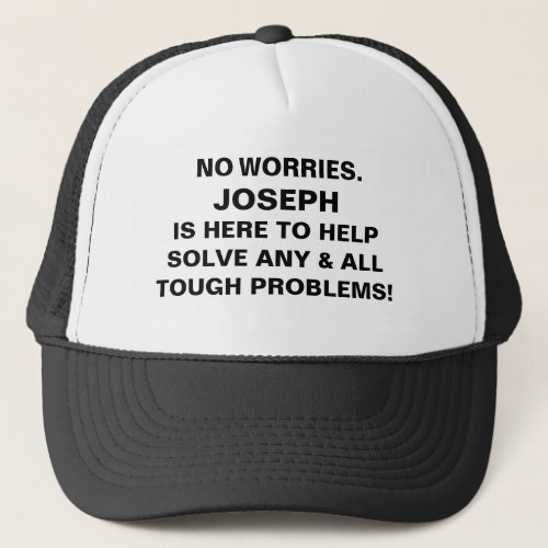 No Worriesâ Trucker Hat