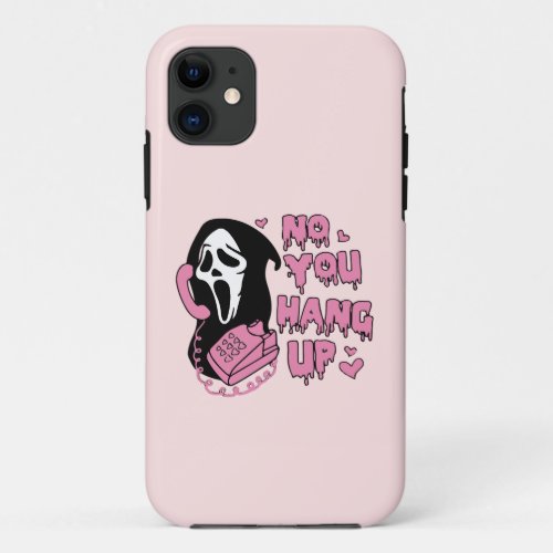 No You Hang Up Shirt Ghostface Saint Valentines iPhone 11 Case