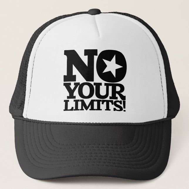 No Your Limits! Black Text Trucker Hat (Front)