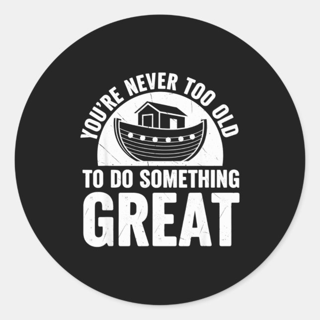 Noah Ark Church Christian Travel Faith You're Neve Classic Round Sticker (Front)