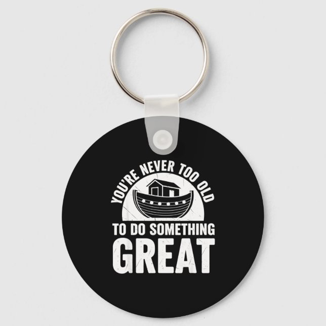 Noah Ark Church Christian Travel Faith You're Neve Keychain (Front)