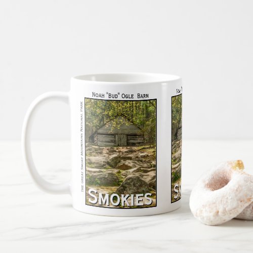 Noah Bud Ogle Barn Smokies Travel Photography Coffee Mug