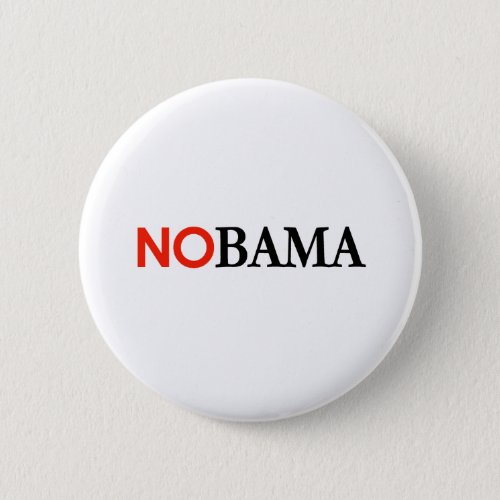 NOBAMA  ANTI_OBAMA _ Customized Pinback Button