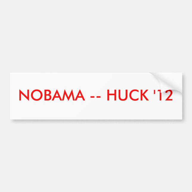 NOBAMA -- HUCK '12 BUMPER STICKER (Front)