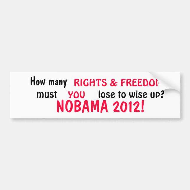 NOBAMA - Rights Bumper Sticker (Front)