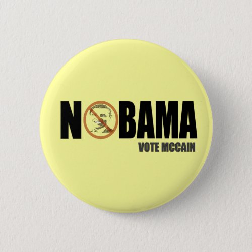 Nobama Vote McCain Funny Anti Obama Button Pin