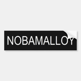 NOBAMALLOY BUMPER STICKER