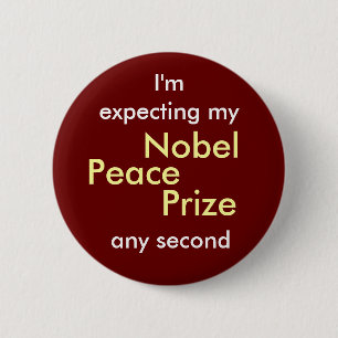 Nobel Peace Prize Button