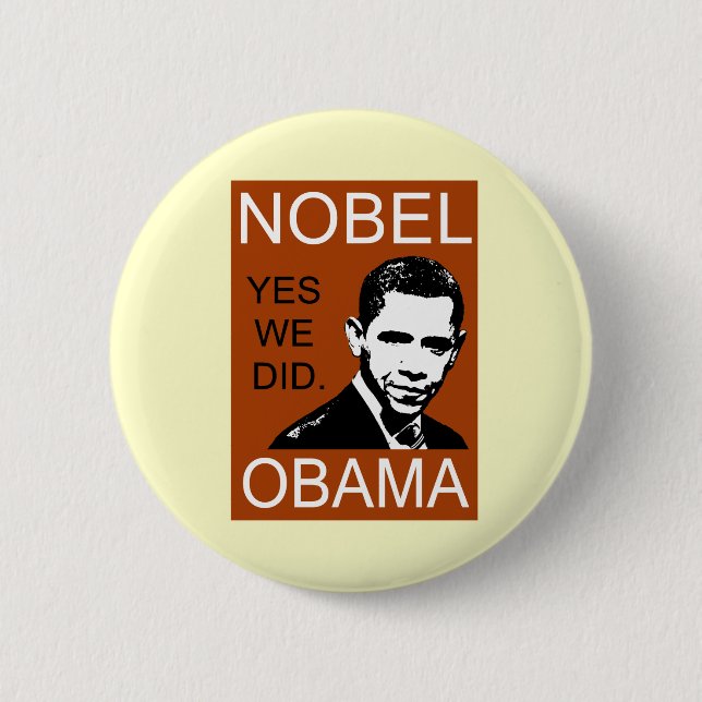 Nobel Peace Prize Obama Button (Front)
