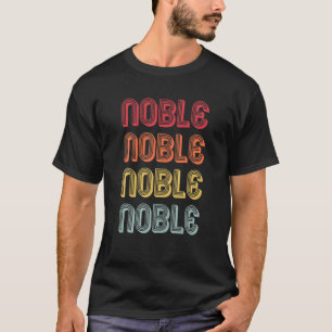 NOBLE Gift Surname Funny Retro Vintage 80s Birthda T-Shirt