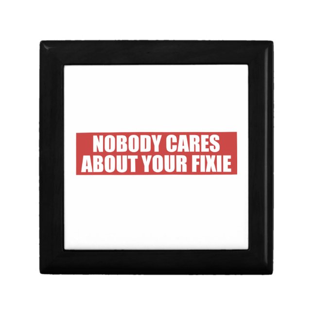 Nobody Cares About Your Fixie Gift Box (Front)