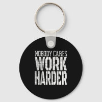 Nobody Cares Work Harder Fitness Workout Motivatio