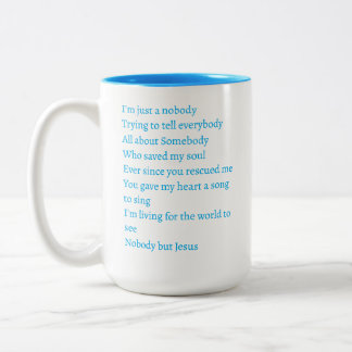 Nobody Coffee Mug