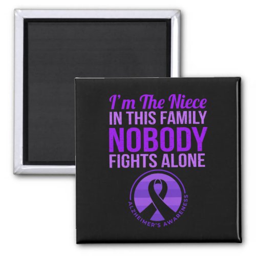 Nobody Fights Alone Alzheimerheimers Awareness  Magnet