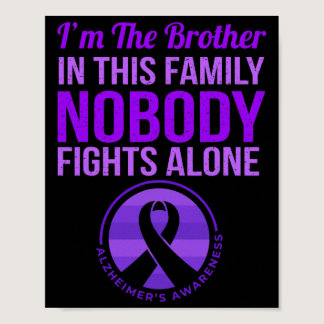 Nobody Fights Alone Alzheimerheimer's Awareness  Poster