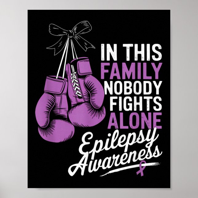 Nobody Fights Alone Boxing Epilepsy Awareness Purp Poster (Front)