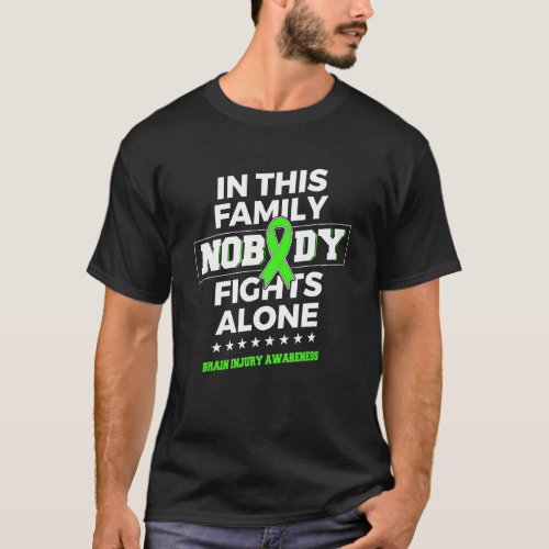 Nobody fights alone Brain Injury Awareness T_Shirt