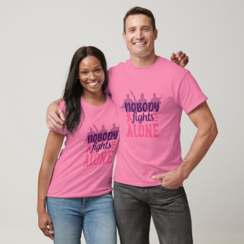 Nobody fights alone Breast cancer awareness T_Shirt