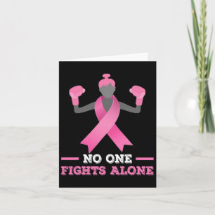 Nobody Fights Alone Breast Cancer Tee Fighter Card
