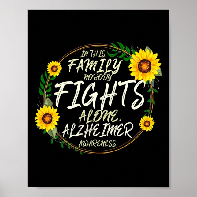 Nobody Fights Alone. Family Support. Alzheimer Awa Poster (Front)