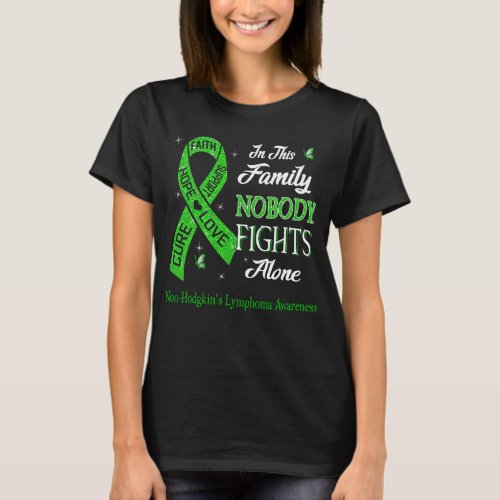 Nobody Fights Alone Non_Hodgkins Lymphoma Awarene T_Shirt