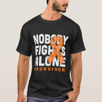 Nobody Fights Alone Orange Ribbon Kidney Cancer Su T-Shirt