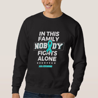 Nobody fights alone POTS Awareness Sweatshirt