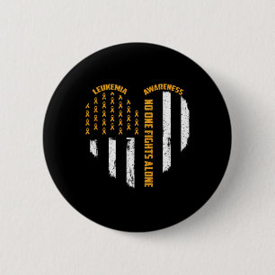 Nobody Fights Usa Flag Heart Alone Leukemia Awaren Button
