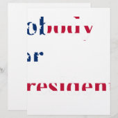 nobody for president (Front/Back)