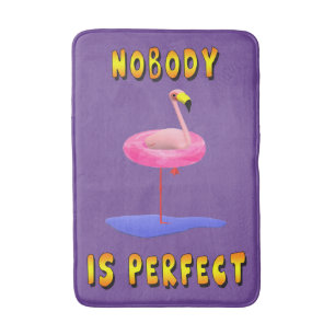 Nobody Is Perfect Flamingo Bath Mat