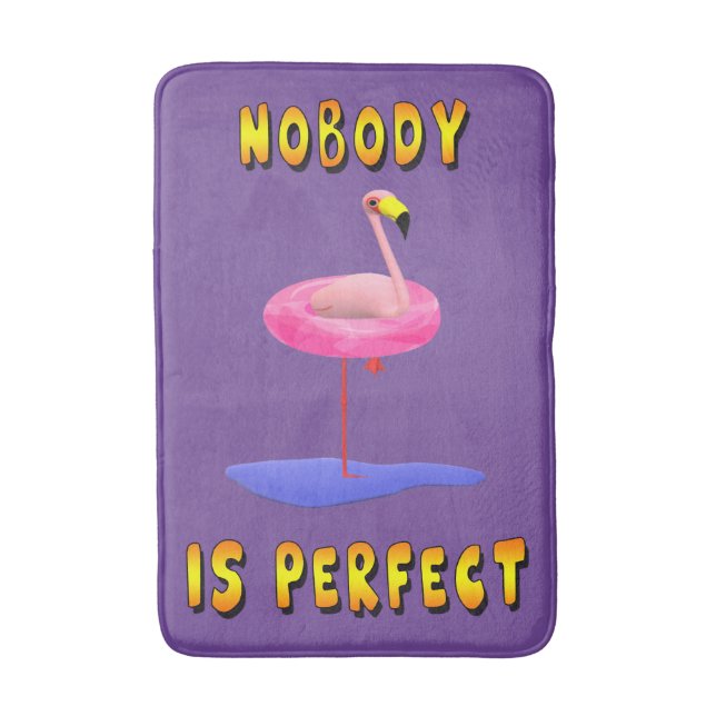 Nobody Is Perfect Flamingo Bath Mat (Front Vertical)