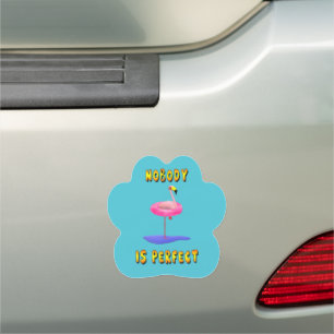 Nobody Is Perfect Flamingo Car Magnet