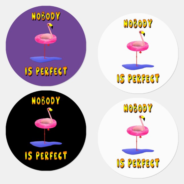 Nobody Is Perfect Flamingo Funny Round Labels (Group)
