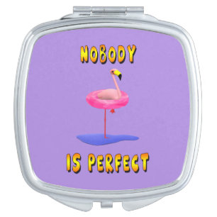 Nobody is perfect - flamingo with swimming ring compact mirror