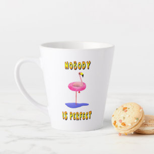 Nobody is perfect - flamingo with swimming ring latte mug