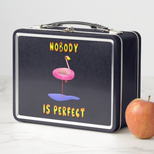 Nobody is perfect _ flamingo with swimming ring metal lunch box