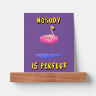 Nobody is perfect - flamingo with swimming ring picture ledge