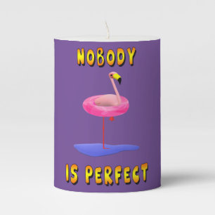 Nobody is perfect - flamingo with swimming ring pillar candle