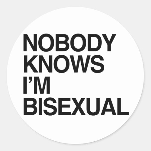 NOBODY KNOWS IM BISEXUAL _png Classic Round Sticker