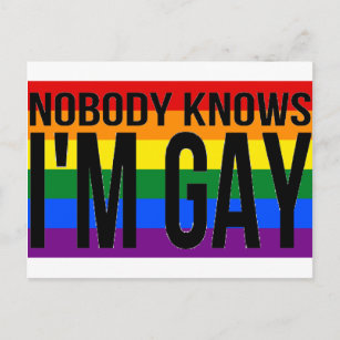 Nobody Knows I'm Gay Postcard