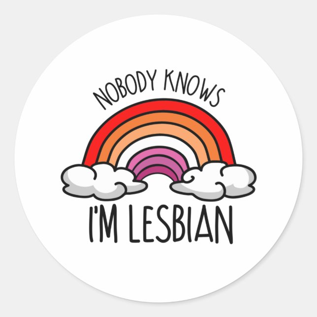Nobody Knows I'm Lesbian Classic Round Sticker (Front)