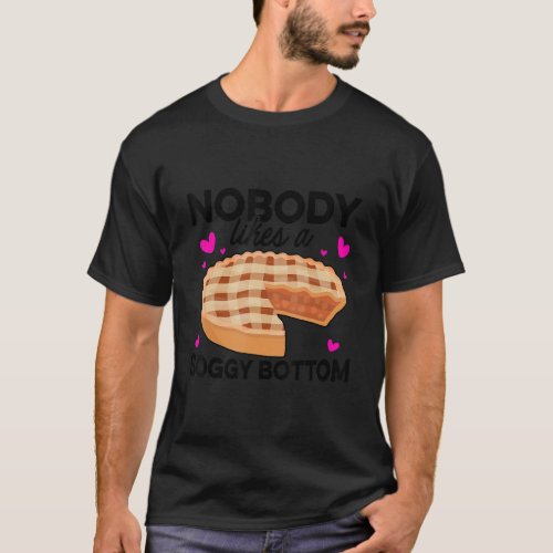 Nobody Likes A Soggy Bottom Confectioner Cake Baki T_Shirt