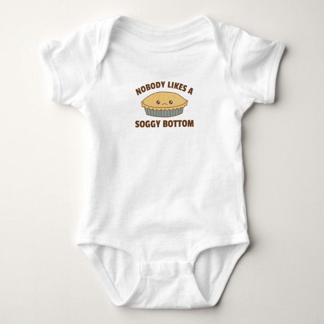 Nobody Likes A Soggy Bottom Funny Apple Pie Baby Bodysuit (Front)