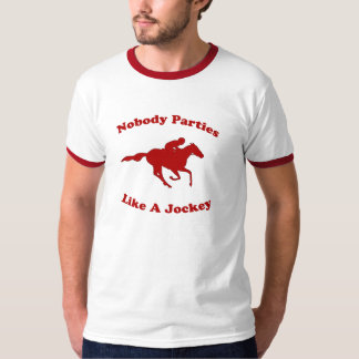 Nobody Parties Like A Jockey T-Shirt