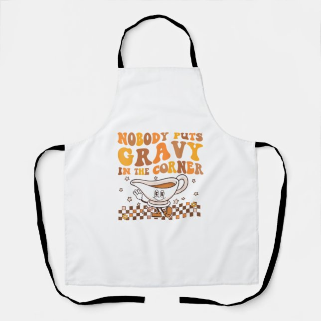 Nobody puts gravy in the corner Shirt Funny Thanks Apron (Front)