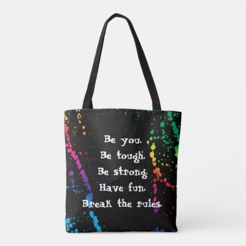 Nobody Remembers Good Girl Paint Splatter Black Tote Bag